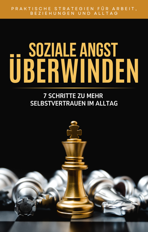 Soziale Angst überwinden – 7 Schritte zu mehr Selbstvertrauen im Alltag
